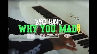 Big Yavo - Why You Mad [Instrumental] (Reprod.Zer0)