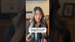 3 Things MEN do that WOMEN find HOT. #datingcoach #datingadvice #relationshipcoach #relationship