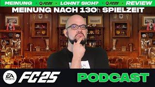 Nach 130h FC25 spielen: Meine Meinung zu FC25 Review Fazit