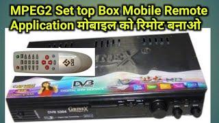 MPEG2 Set Top Box Remote App ( Only Working in Mi Xaomi Redmi Big Mobiles )