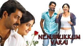 nenjirukkum varai full movie