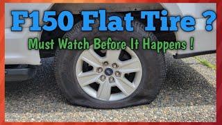 Ford F150 Flat Tire? Must Watch This First. Don't Let It Leave You Stranded.