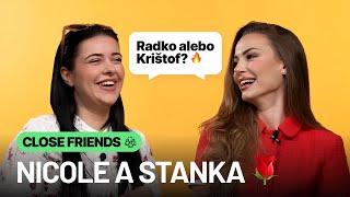 15 osobných otázok na Stanku a Nicole z Ruže 2  (CLOSE FRIENDS)