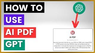 How To Use PDF AI PDF GPT In ChatGPT? [in 2024]