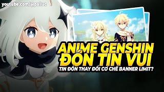 Anime Genshin: Hé Lộ Tiến Triển Quan Trọng! Giai Đoạn Mới! +3 CODE Ng.Liệu! Thay Đổi Cơ Chế Banner?