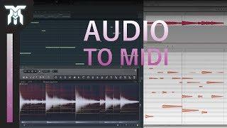 How To Convert Audio To MIDI (FL Studio & Melodyne) + MIDI To Audio