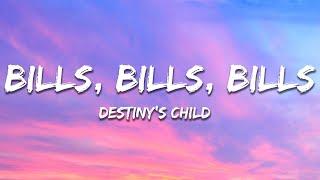 Destiny's Child - Bills, Bills, Bills (Lyrics)