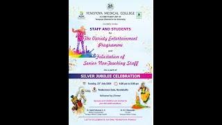 Yenepoya Medical College, Variety Entertainment Programme