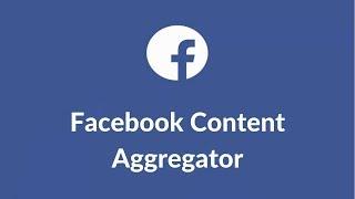 Facebook Content Aggregator - Best News & Video Content Aggregator Software