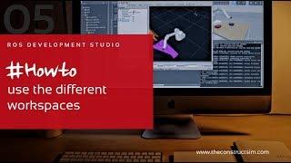 [RDS] 005 - ROS Development Studio #Howto use the different workspaces