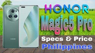 Honor Magic5 Pro Features Specs & Price in Philippines | Qualcomm Snapdragon 8 Gen 2