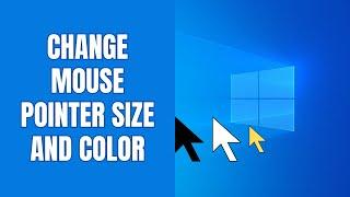 How to change the mouse pointer size and color in Windows 11