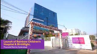 Rainbow Children's Hospital and BirthRight, Financial District, Hyderabad Launch Event