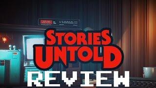 Stories Untold - Review (A must buy!)