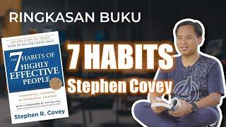 Ringkasan Buku 7 Habits of Highly Effective People (7 Kebiasaan Manusia Efektif)