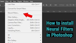 How to Add Neural Filters in Adobe Photoshop || neural filter plugin
