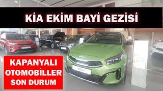 KİA EKİM BAYİ GEZİSİ|ELLERİNDE KAMYANYALI ARAÇLAR VARMI SON DURUM