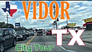 Vidor, Texas - City Tour - Orange County - South East Texas