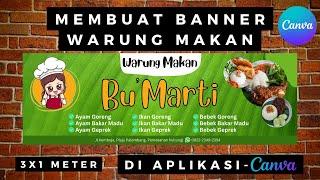 Membuat BANNER Warung Makan di Aplikasi CANVA | 3x1 Meter | Desain Banner Canva #canva