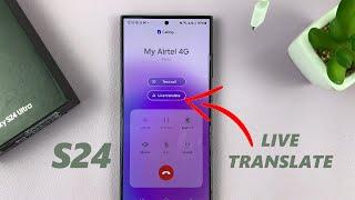 How To Set Up Live Translate On Samsung Galaxy S24 / S24 / S24 Ultra