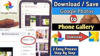 How to Download Google Photos to Phone Gallery in 2023
