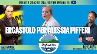 Ergastolo per Alessia Pifferi - MASSIMO LUGLI - Giornalista