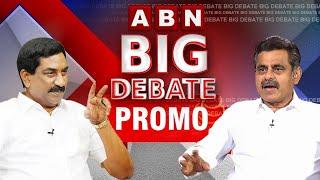 ABN MD Radhakrishna Big Debate With Konda Vishweshwar Reddy || Big Debate Promo