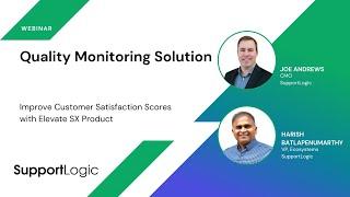 Quality Monitoring Solution: Improve Customer Satisfaction Scores with Elevate SX Product