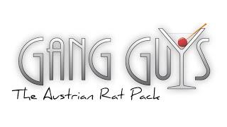 One For My Baby | The Austrian Ratpack | The Gang Guys