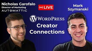 Unpacking "WordPress Creator Connections" w/ Nicholas Garofalo (LIVE)