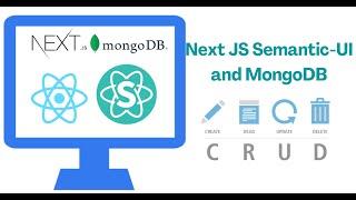 Build CRUD Application with NextJs, Semantic-UI and MongoDB (Mongoose)
