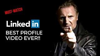 The BEST LinkedIn Profile Video EVER!!