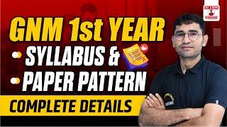 GNM First year Syllabus | GNM 2024 | GNM 1st year Online Classes | GNM 1st year  paper pattern