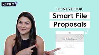 Creating a HoneyBook Smart File Proposal