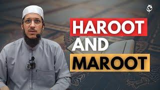 Quran Tafseer al-Baqarah - Haroot and Maroot