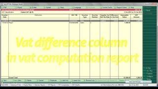 Vat difference column in vat computation report - Customization in Tally .ERP 9