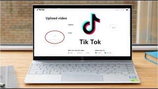 How To Upload Tiktok Videos On PC. How To Install Tiktok On PC