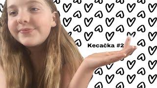 Kecačka #2