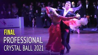 Final Professional Ballroom = Crystal Ball 2021
