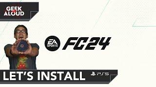 Let's Install - EA SPORTS FC24 [PlayStation 5] #gaming