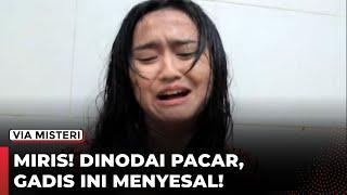 MIRIS! DINODAI PACAR, GADIS INI MENYESAL! - Jodoh Wasiat Bapak Babak 2