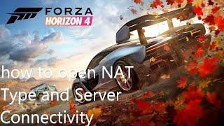 Forza horizon 4 can't join online session? how to open NAT Type and Server Connectivity