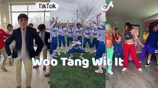 Woo Tang Wit It ~ New TikTok Dance Compilation #WooTang #Dance