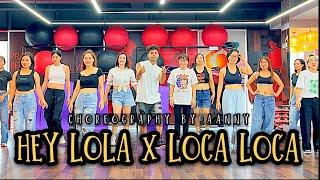 HEY LOLA X LOCA LOCA - NHAC HOT TIKTOK TREND - ZUMBA - DANCE FITNESS