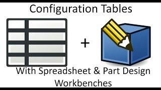 FreeCAD Tip - Configuration Tables