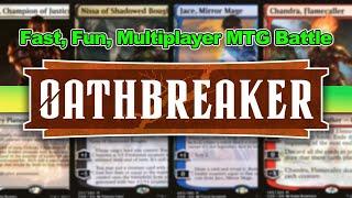 Oathbreaker Multiplayer BATTLE! Gideon vs Nissa vs Jace vs Chandra | Fast Commander Live Play MTG