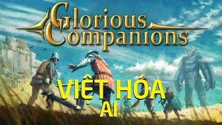 Glorious Companions, Việt Hóa