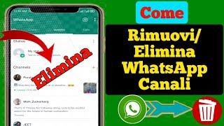 Come rimuovere l'opzione Canali WhatsApp || Elimina canali WhatsApp aggiornati [Novità 2023]