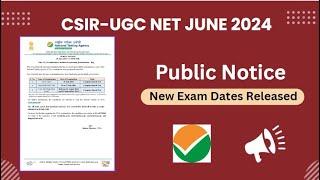 CSIR UGC NET June 2024 | New Examination Dates Released.