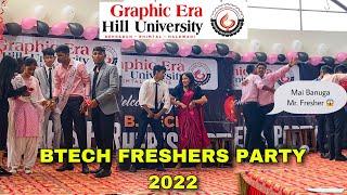 Btech Freshers Party 2022 Batch  | Graphic Era University | GEHU Bhimtal Freshers Party | Geu